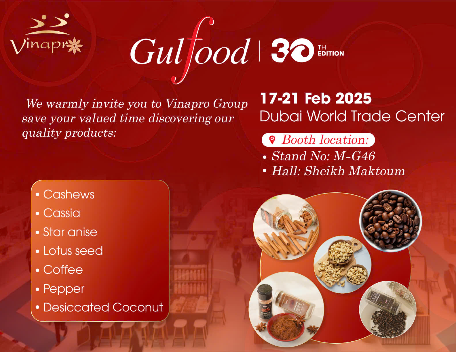 VINAPRO GROUP GULFOOD DUBAI 2025 !